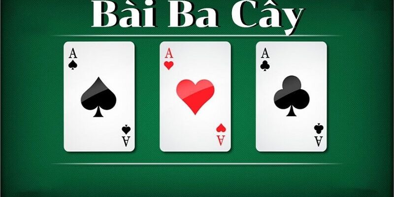 Kiểu chơi game bài 3 cây phổ biến